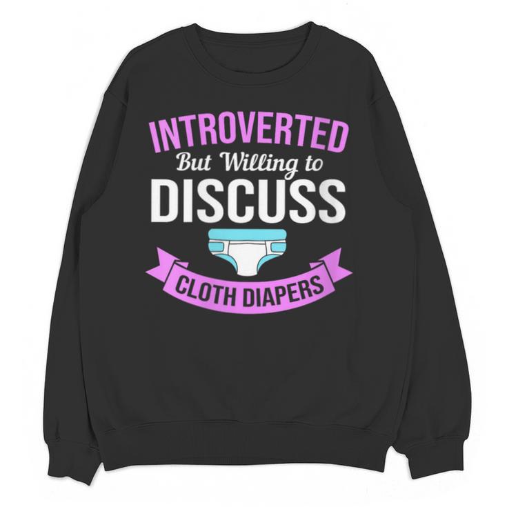Introvert Hippie Mom Cloth Diapers Crunchy Mama Unisex Sweatshirt
