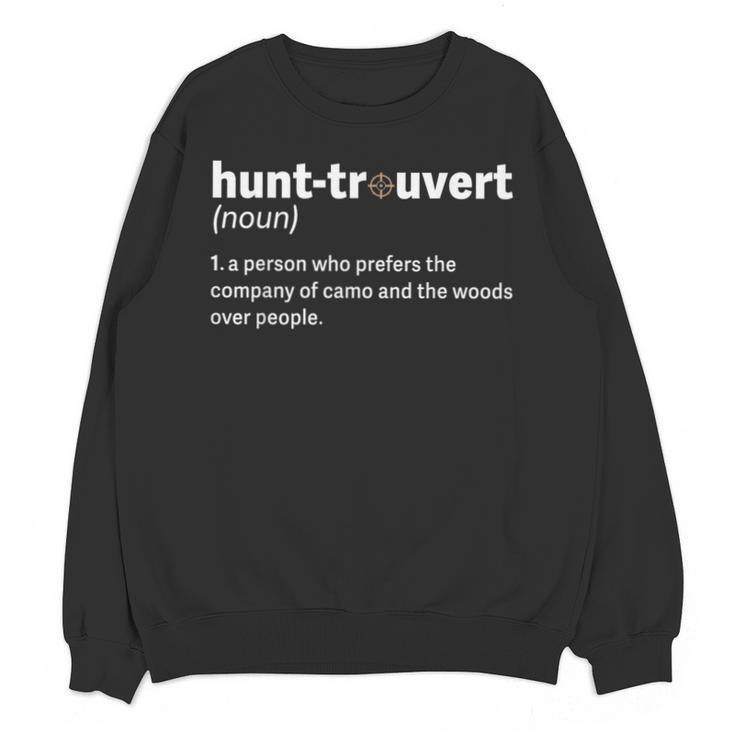 Introvert Hunter Definition Sarcastic Wildlife Hunting Humor Unisex Sweatshirt