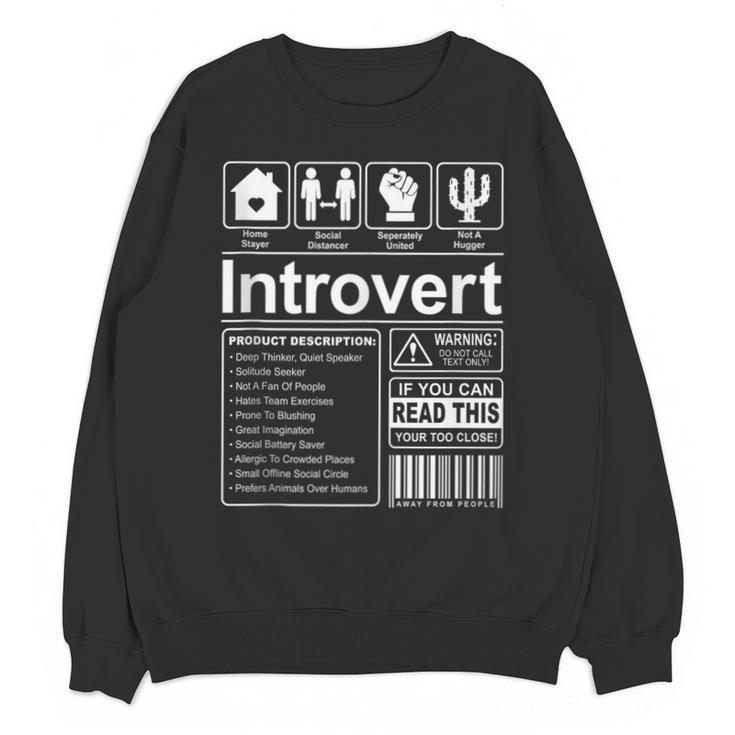 Introvert Label Antisocial Loner Socially Awkward Unisex Sweatshirt