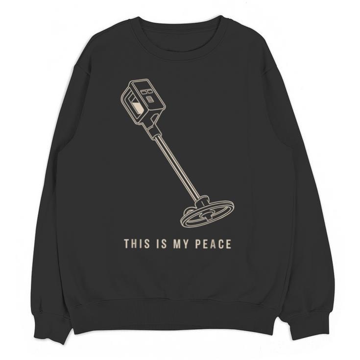 Introvert Metal Detector Hobbyist Quiet Detectorist Unisex Sweatshirt