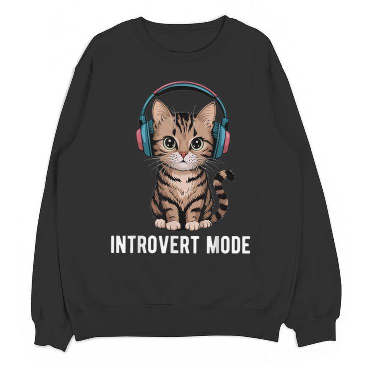 Introvert Mode Cat With Headphones Kitten Lover Unisex Sweatshirt
