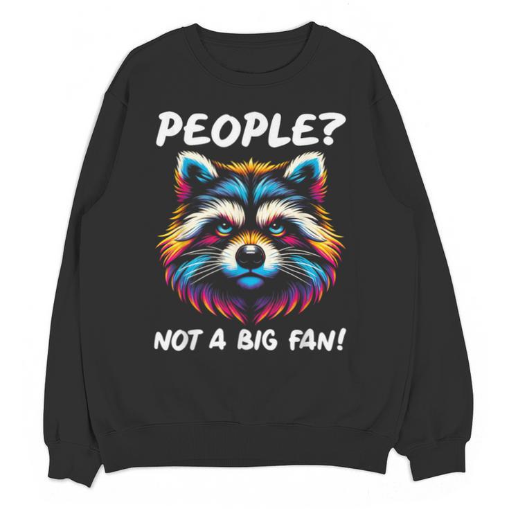 Introvert Raccoon Sarcasm Anti Social Unisex Sweatshirt