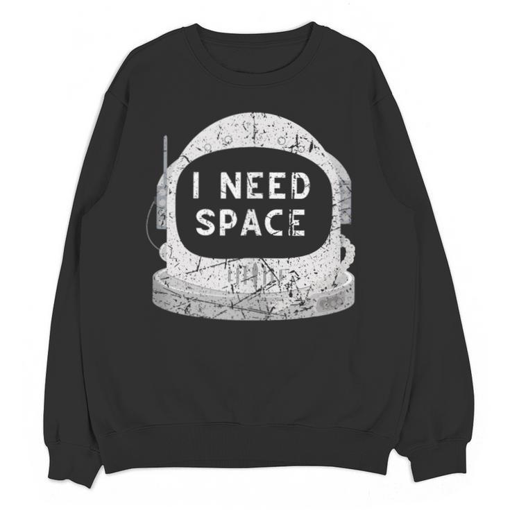 Introvert Space Helmet I Need Space Men Women Unisex Sweatshirt