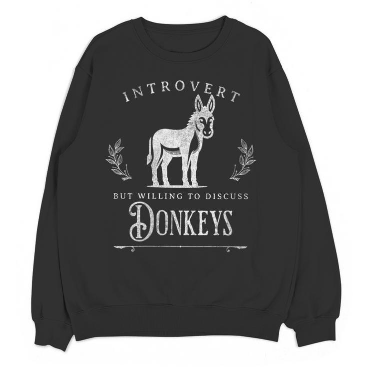 Introvert But Willing To Discuss Donkeys Vintage Retro Unisex Sweatshirt