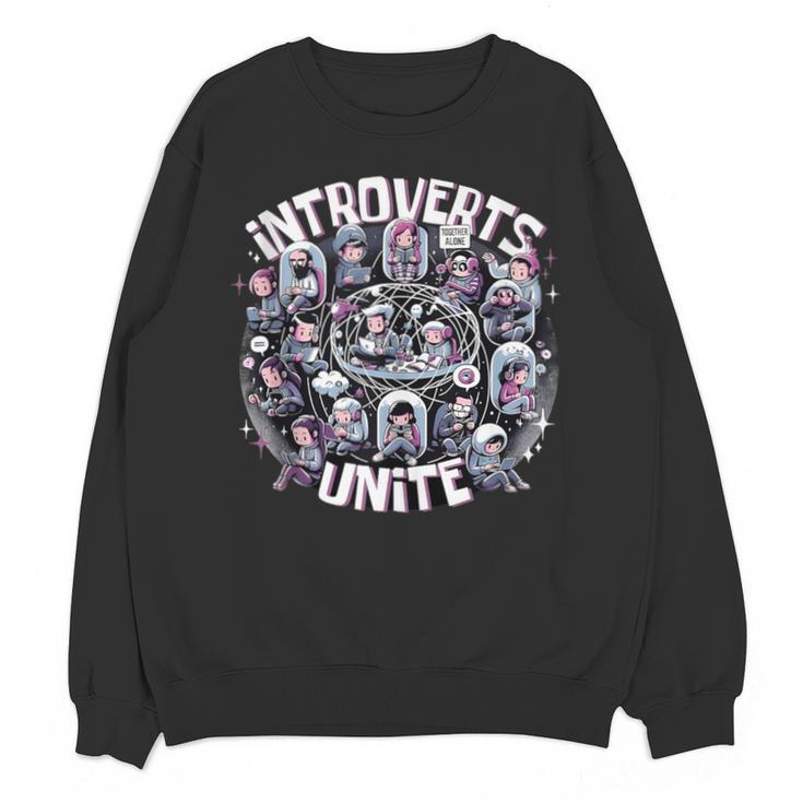 Introverts Unite Quirky Solitude Unisex Sweatshirt