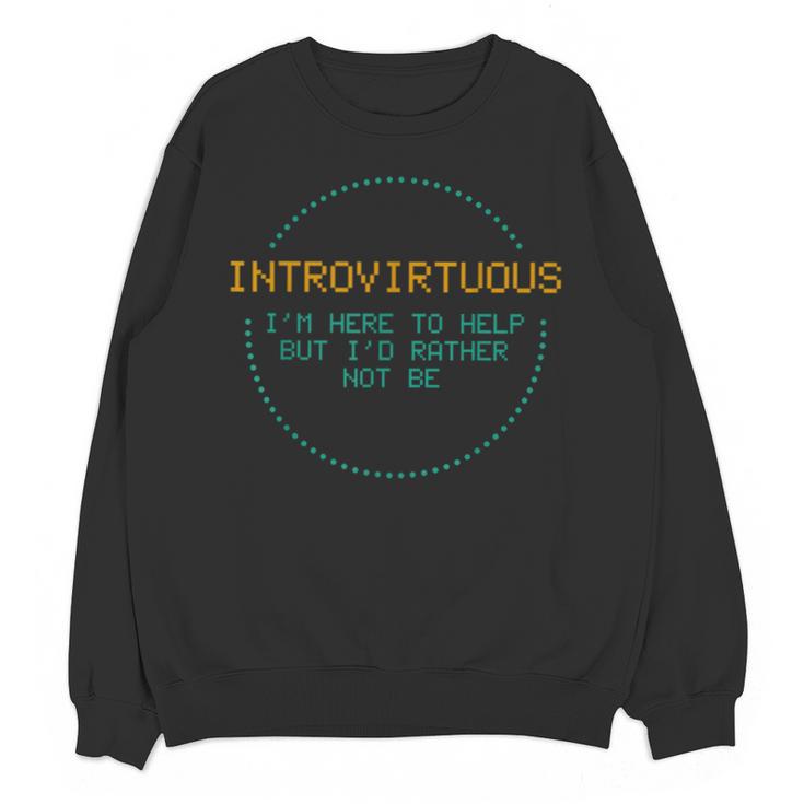 Introvirtuous Retro Pixel Funny Introvert Quote Unisex Sweatshirt
