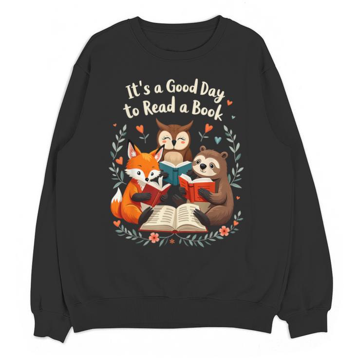 Its A Good Day To Read Book Cute Fox Sloth Owl Novel Reading Unisex Sweatshirt