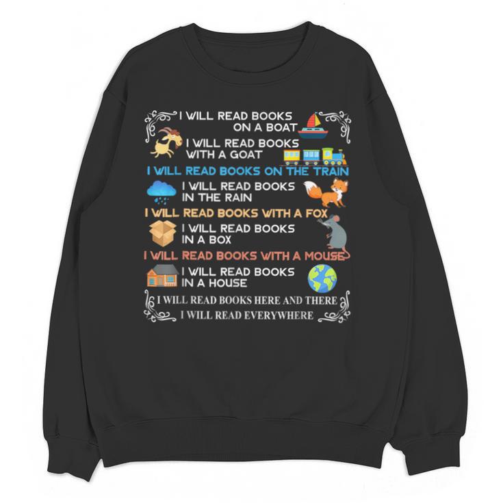IWill Read Books On A Boat & Everywhere Reading Kids Unisex Sweatshirt
