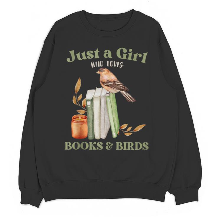 Just a Girl Who Loves Books And Birds Book Reading Bird Love Unisex Sweatshirt