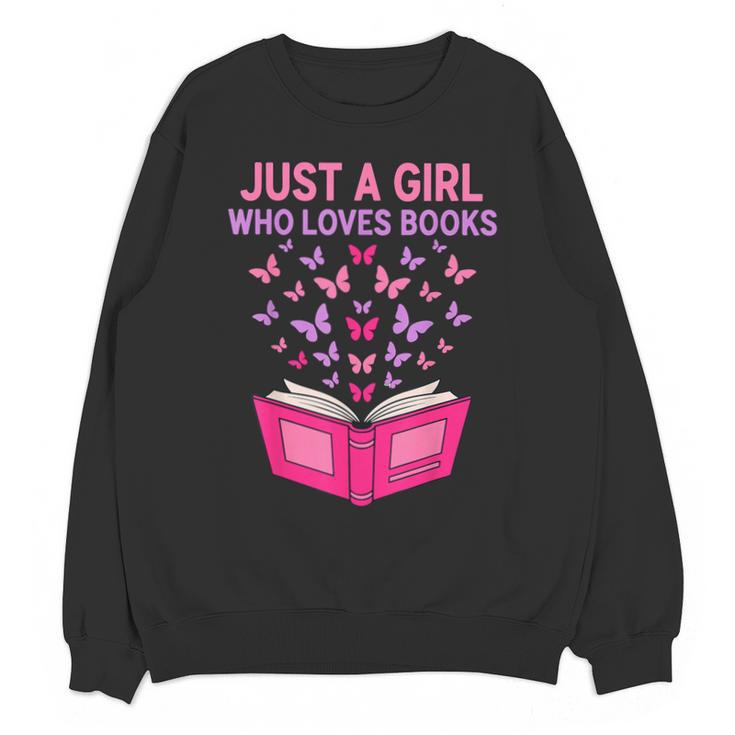 Just A Girl Who Loves Books Butterflies Reading Unisex Sweatshirt