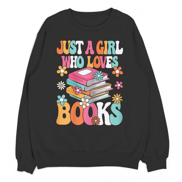 Just A Girl Who Loves Books Reading Cute Bookworm Girls Kids Unisex Sweatshirt