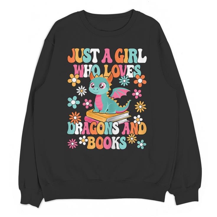 Just A Girl Who Loves Dragons And Books Reading Bookworm Unisex Sweatshirt