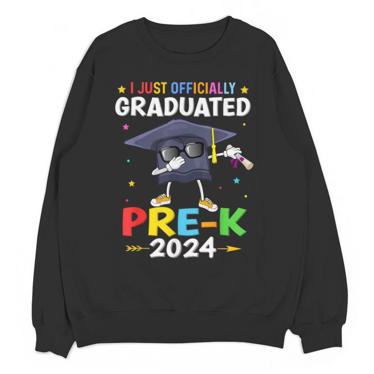 I Just Officially Graduated Pre k Graduation 2024 Pre-K Kids Unisex Sweatshirt