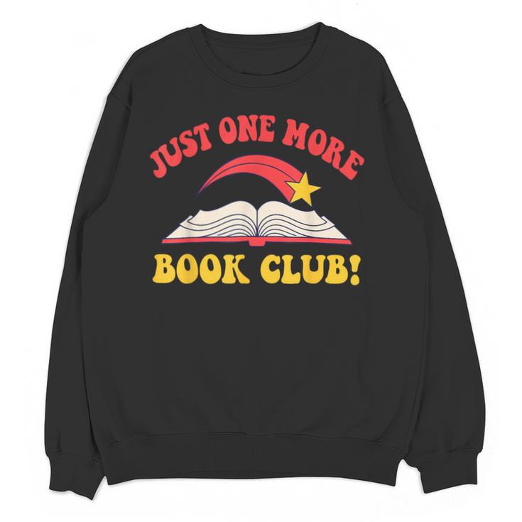 Just One More Book Club Bookish Hippie Unisex Sweatshirt