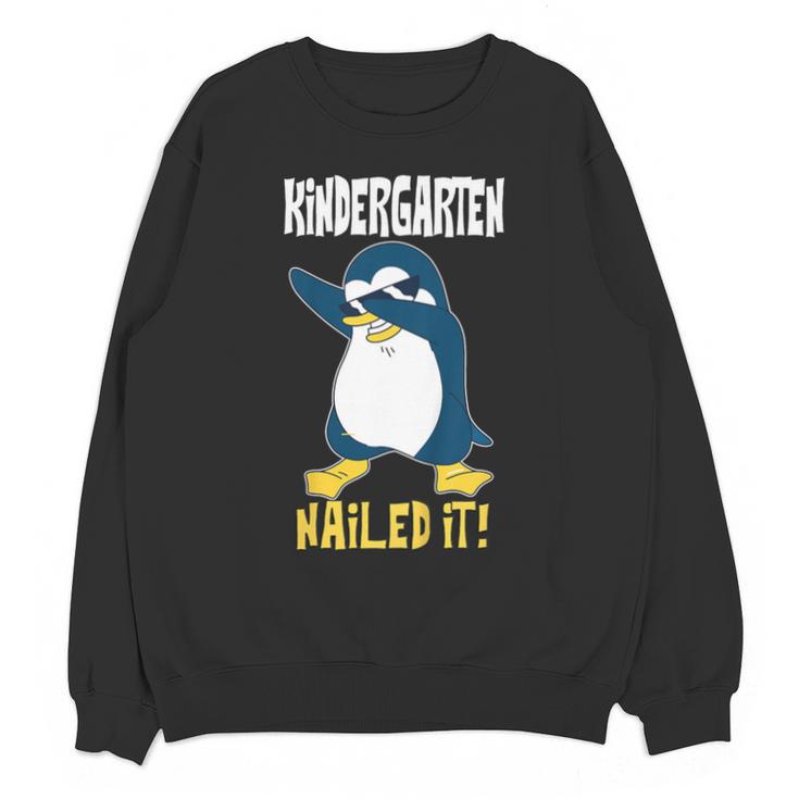 Kids Kindergarten Dabbing Penguin Nailed It Graduation Class 2021 Unisex Sweatshirt