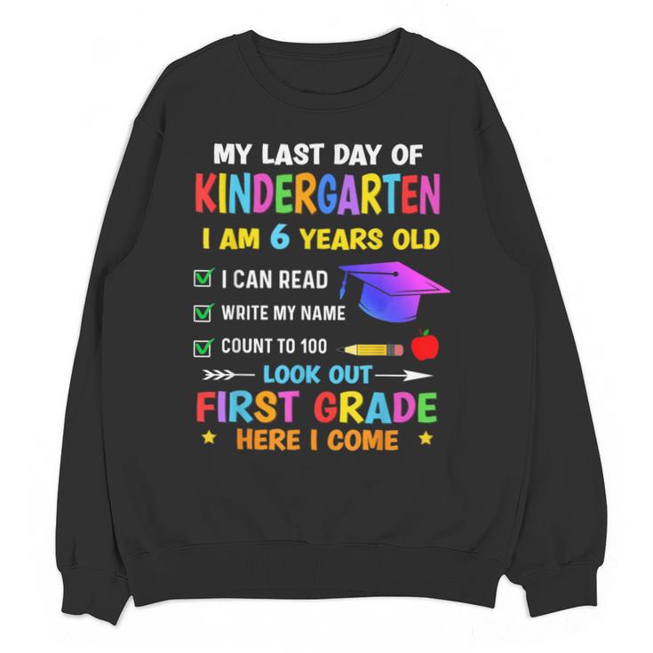 Last Days Of Kindergarten Graduation 2025 Graduate Boys Girl Unisex Sweatshirt