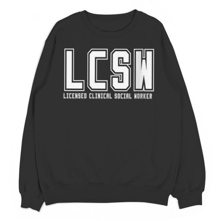 LCSW Licensed Clinical Social Worker Graduation Unisex Sweatshirt