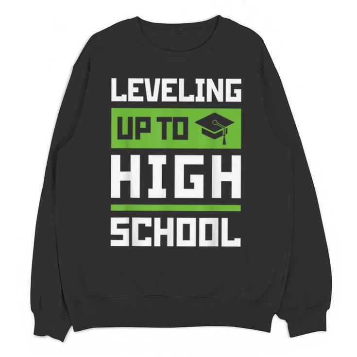 Leveling Up To High School Tee Shirt Gaming Graduation Unisex Sweatshirt