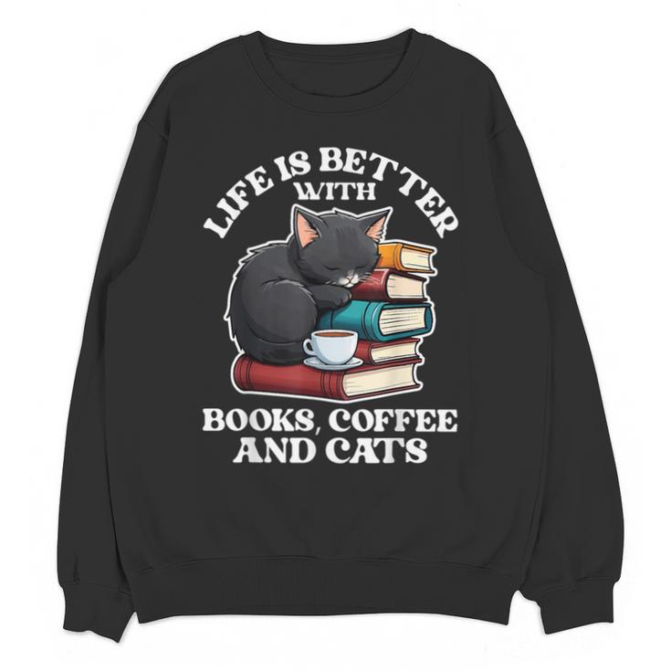 Life Is Better With Books Cats & Coffee Librarian Book Lover Unisex Sweatshirt