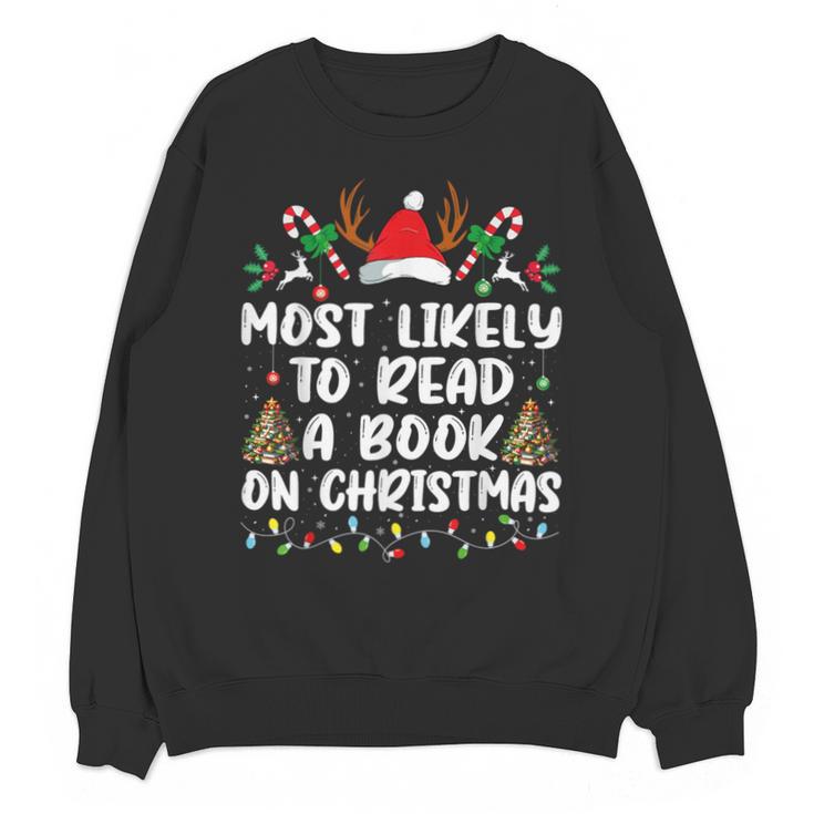 Most Likely To Read A Book On Christmas Matching Family Unisex Sweatshirt