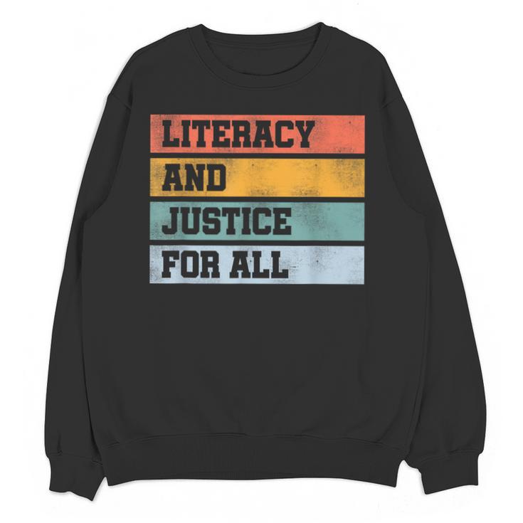 Literacy And Justice For All Stop Book Banning Banned Books Unisex Sweatshirt
