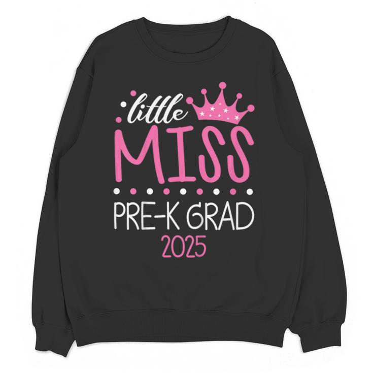Little Miss Pre-K Grad Preschool Prek Graduation 2025 Unisex Sweatshirt