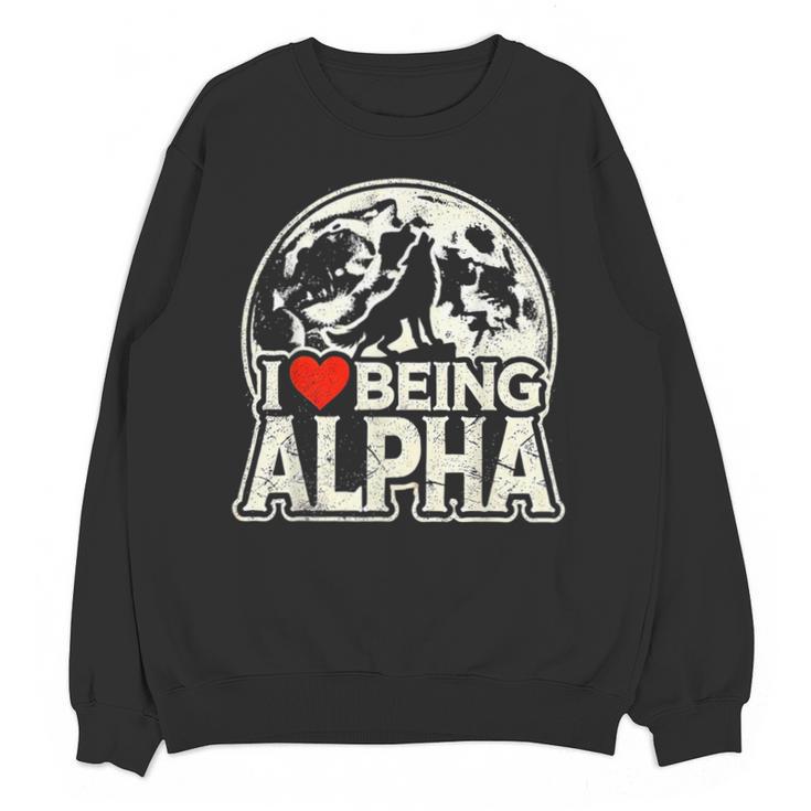 I Love Being Alpha Moonlit Wolf Meme Alpha Introvert Unisex Sweatshirt