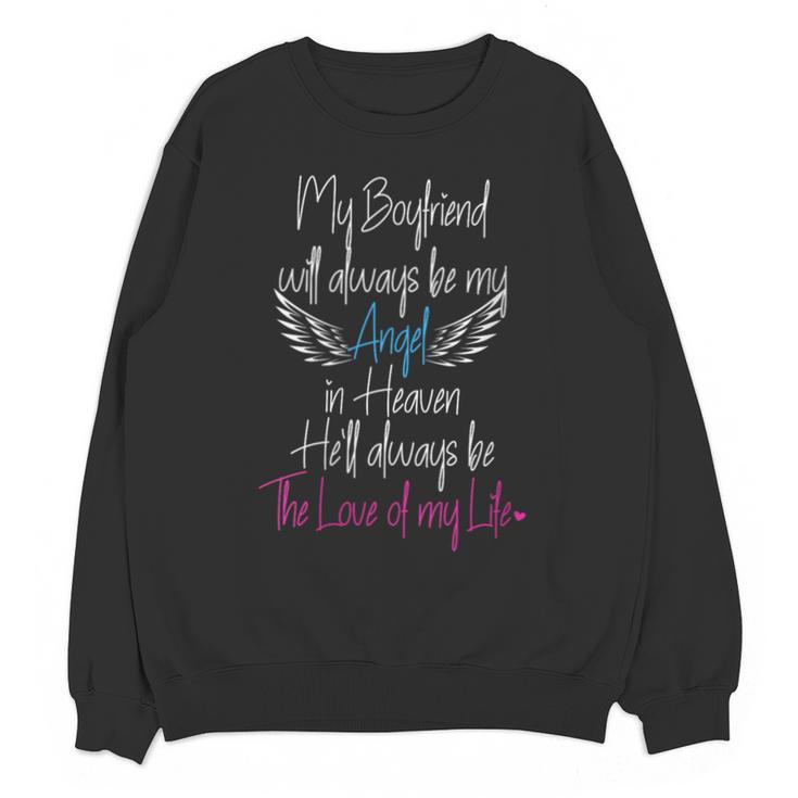 In Loving Memory Of My Boyfriend My Angel In Heaven Unisex Sweatshirt