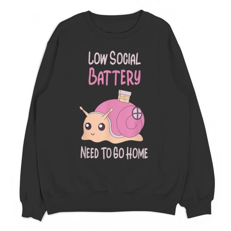 Low Social Battery Cute Snail With House Introvert Cozy Home Unisex Sweatshirt