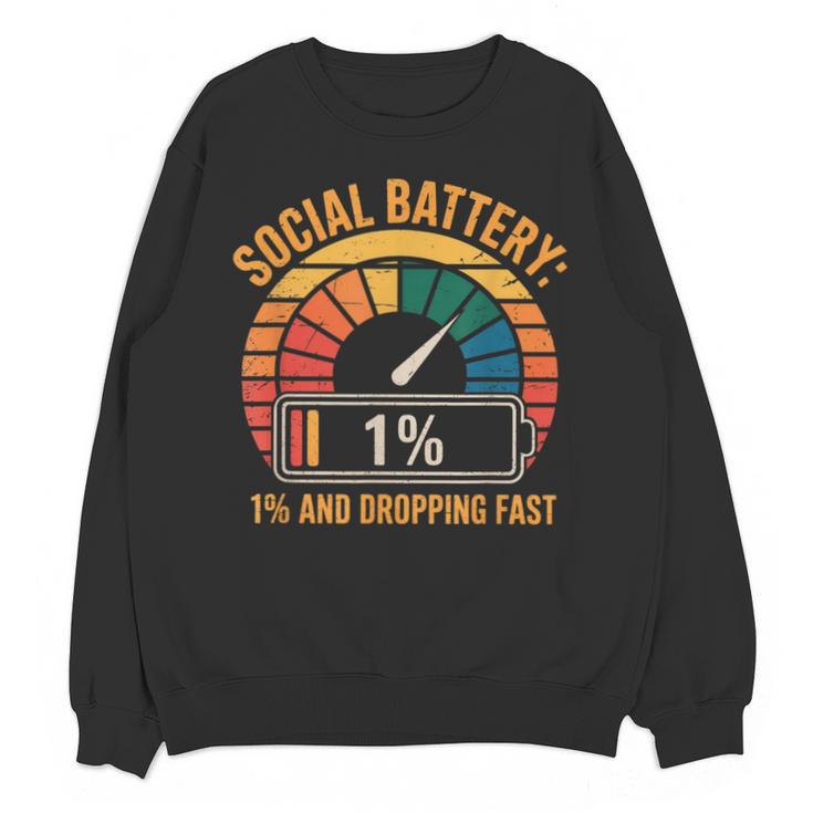 Low Social Battery Introvert Energy Unisex Sweatshirt