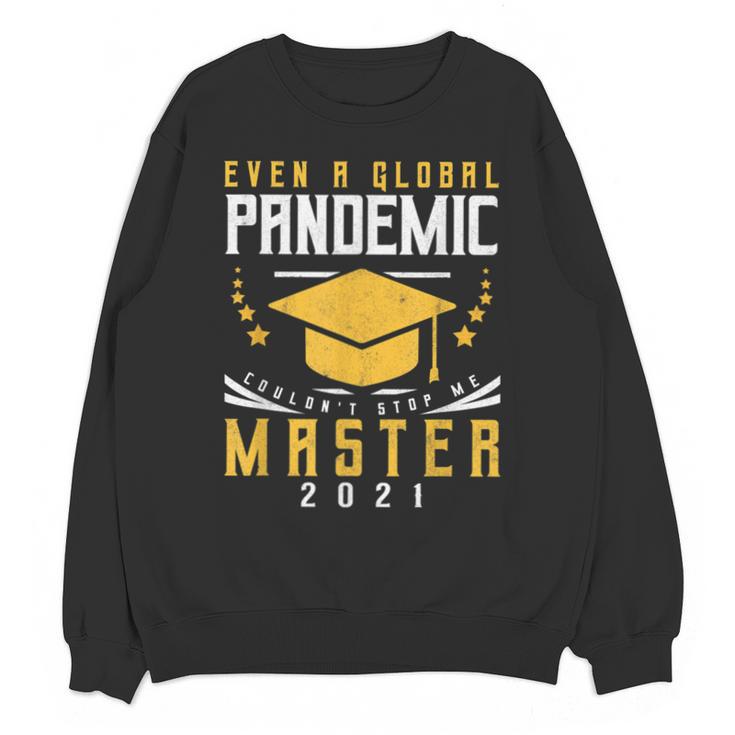 Master 2021 Graduation Graduate Masters Degree Unisex Sweatshirt