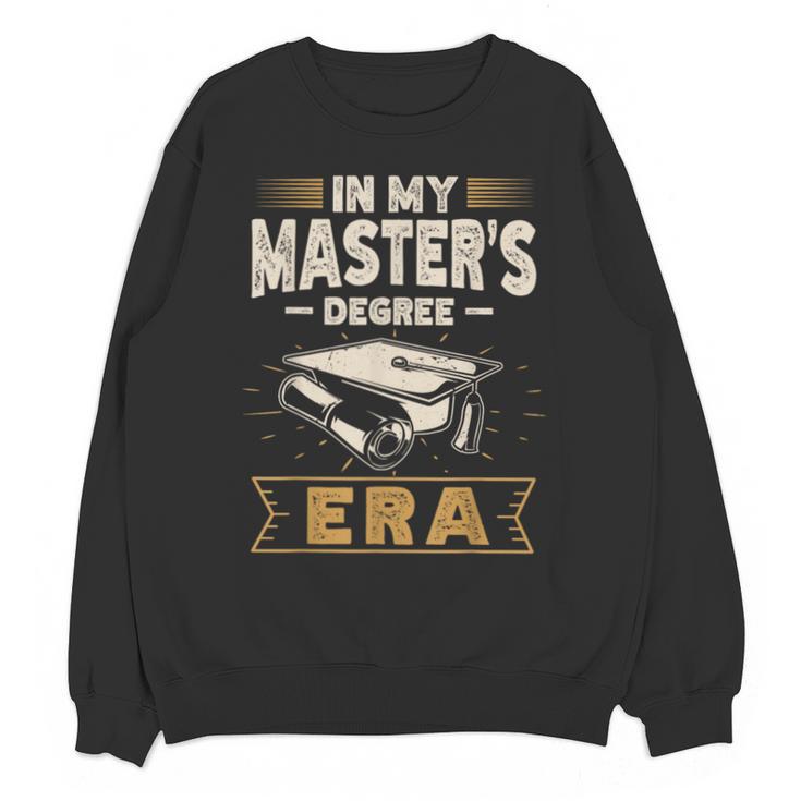 Master’s Degree Era MBA Masters Degree Graduation Unisex Sweatshirt