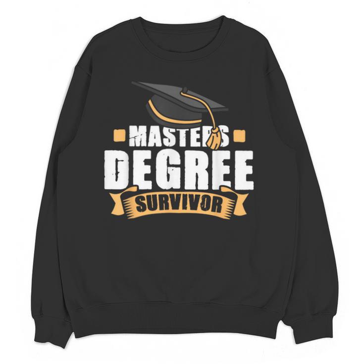 Masters Degree Survivor Graduation For MBA Graduate Unisex Sweatshirt