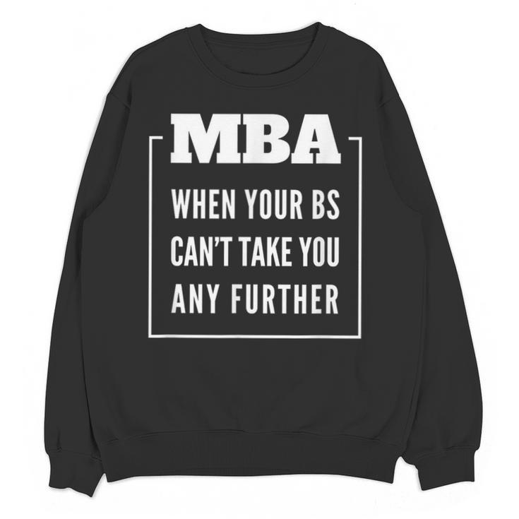 MBA Graduation Unisex Sweatshirt