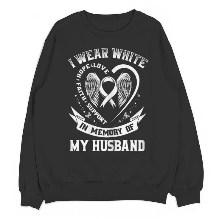 In Memory Of My Husband Lung Cancer Awareness Graphic Unisex Sweatshirt