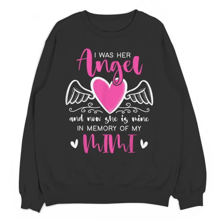 Memory Of My Mimi I Was Her Angel Now She Is Mine Heaven Unisex Sweatshirt