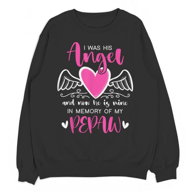 Memory Of My Pepaw I Was Her Angel Now She Is Mine Heaven Unisex Sweatshirt