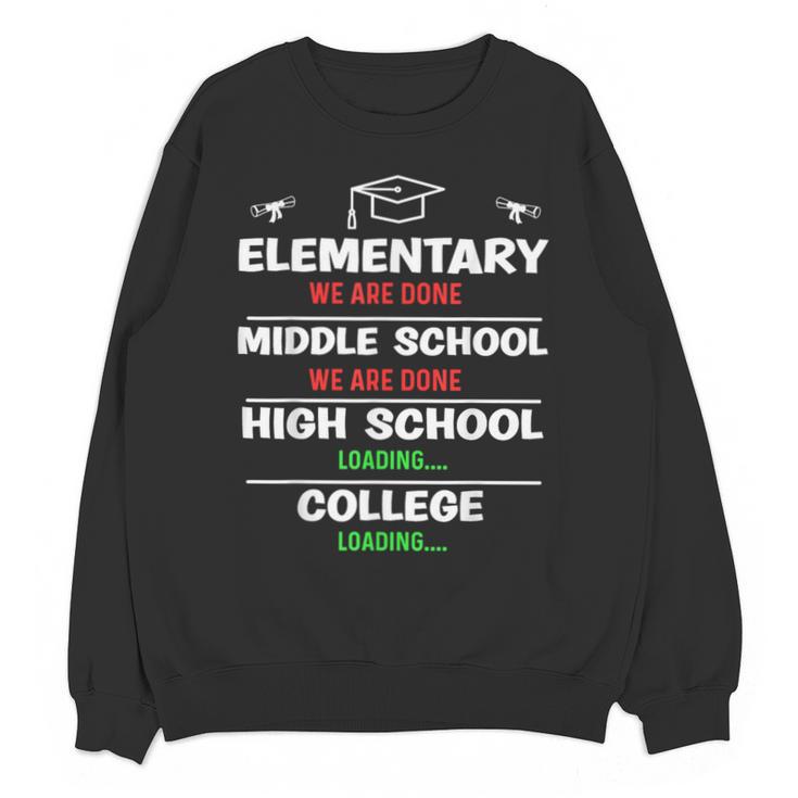 Middle School Graduation We Are Done Class Of 2023 8th Grade Unisex Sweatshirt