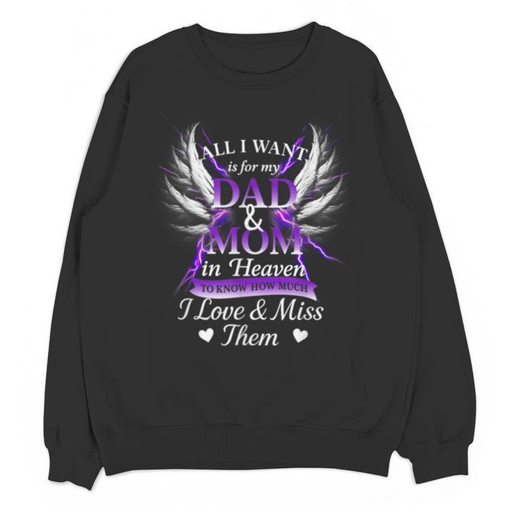 Mom & Dad My Angels In Memory Of Parents In Heaven Unisex Sweatshirt Mom & Dad My Angels In Memory Of Parents In Heaven Unisex Sweatshirt