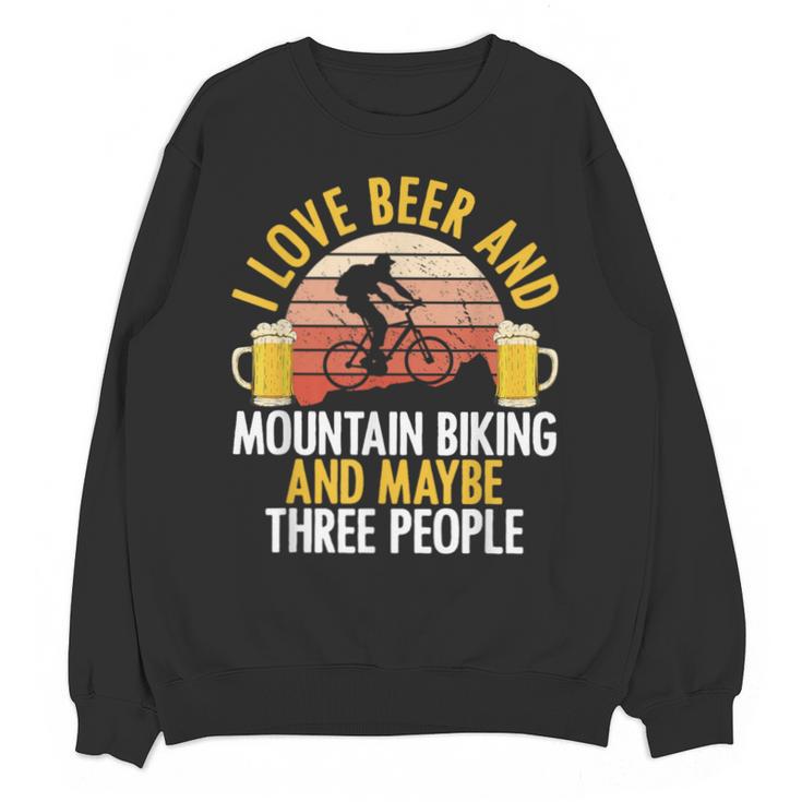 Mountain Biking Beer Drinking Introvert Sayings For Cyclist Unisex Sweatshirt
