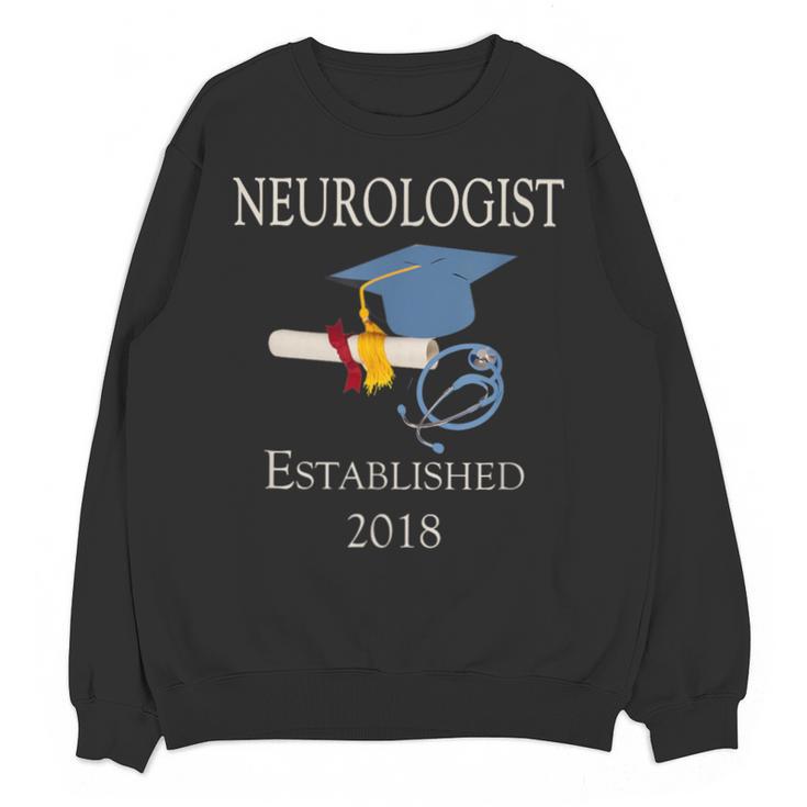 Neurologist Established 2018 Graduation Shirt Unisex Sweatshirt
