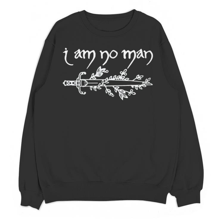 I Am No Man Reading Fandom Literature Book Lover Librarian Unisex Sweatshirt