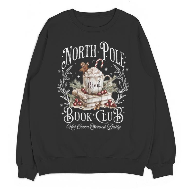 North Pole Book Club Hot Cocoa Served Daily Unisex Sweatshirt