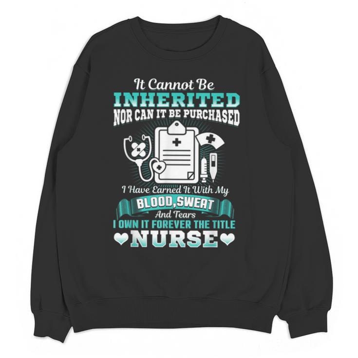 Nursing School Graduation Inherited RN LPN Nurse Grad 2021 Unisex Sweatshirt
