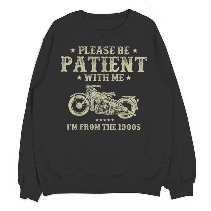 Old Biker I'm From The 1900s Motorcycle Classic Men Unisex Sweatshirt