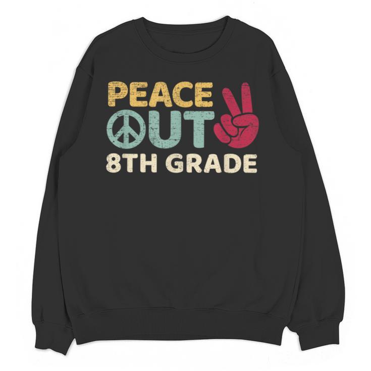 Peace Out 8th Grade Graduation Last Day Of School Unisex Sweatshirt