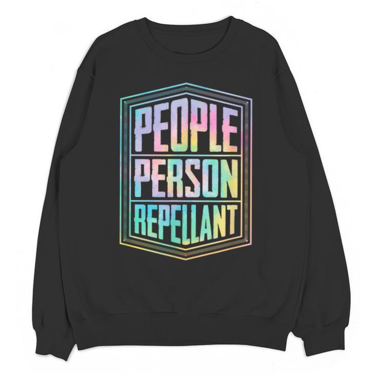 People Person Repellant Antisocial Introvert Unisex Sweatshirt