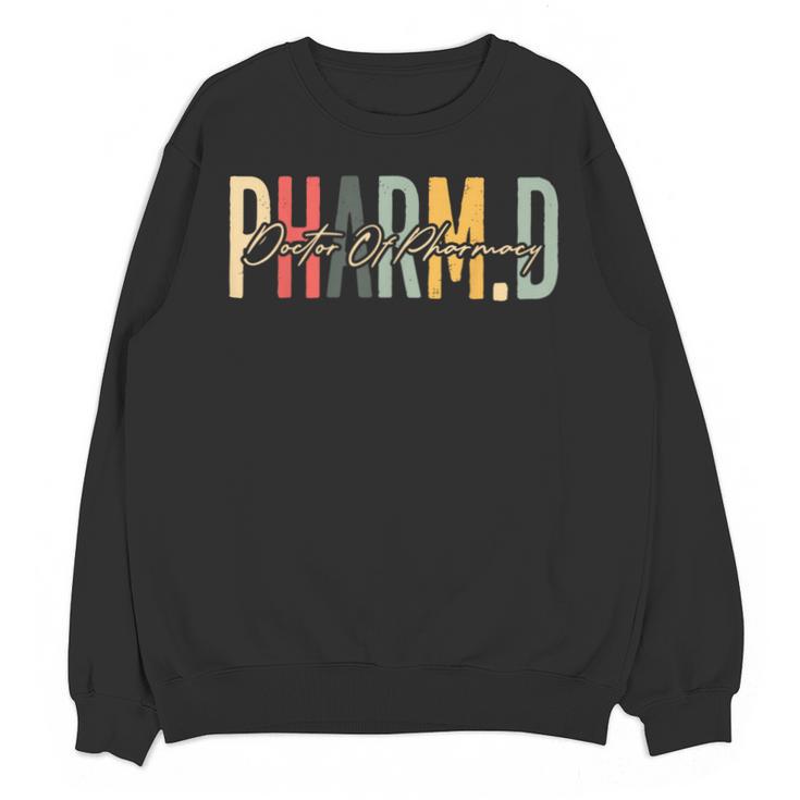 PharmD Doctor Of Pharmacy Student Pharmacist Graduation Unisex Sweatshirt