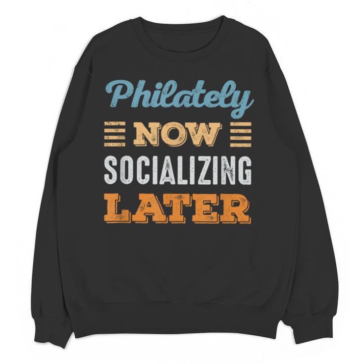 Philately Now Minimal Socializing Introvert Vintage Unisex Sweatshirt