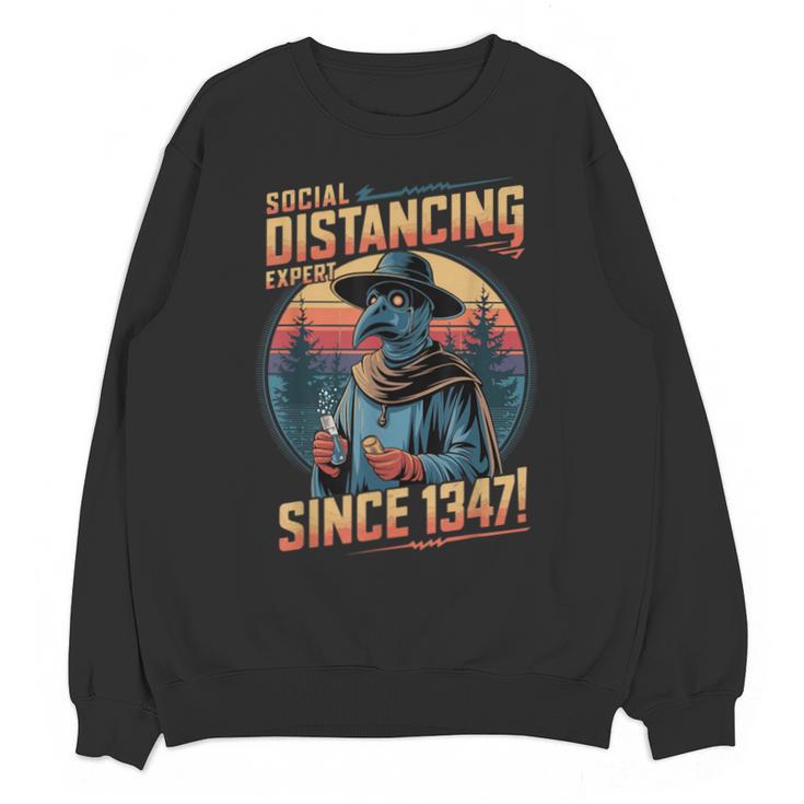 Plague Doctor Introvert Sarcastic Social Distancing Expert Unisex Sweatshirt
